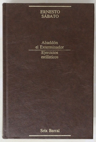 Abaddón el exterminador Ejercicios estilísticos