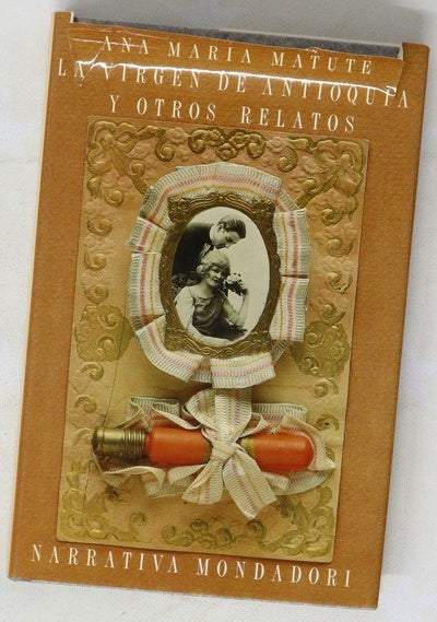 La Virgen de Antioquía y otros relatos