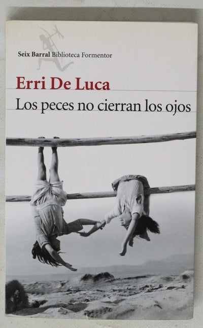 Los peces no cierran los ojos