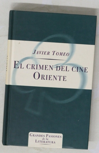 El crimen del cine Oriente