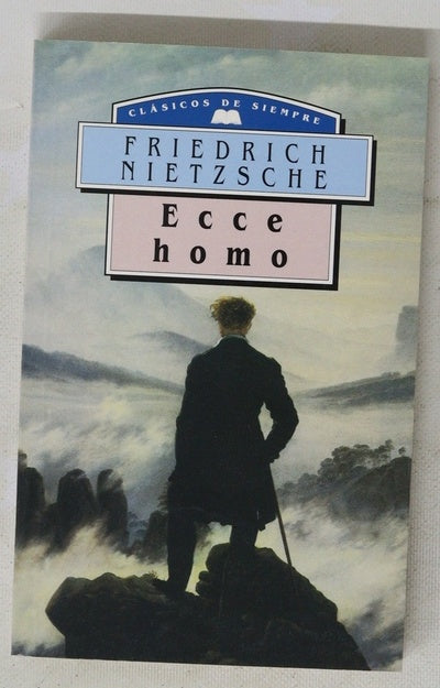 Ecce Homo cómo se llega a ser lo que se es