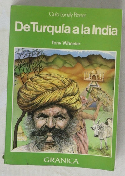 De Turquía a la India