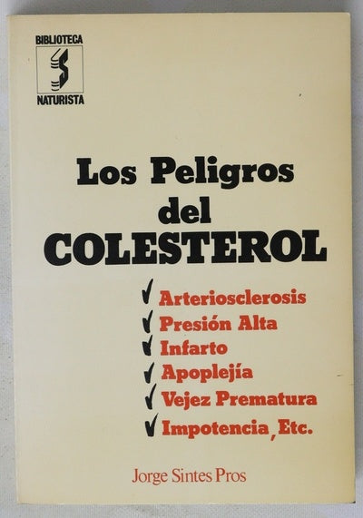 Los peligros del colesterol