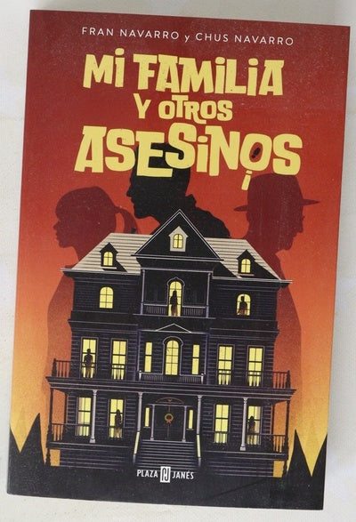 Mi familia y otros asesinos