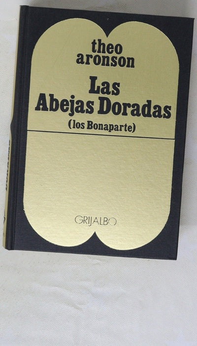 Las abejas doradas Historia de los Bonaparte
