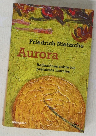 Aurora reflexiones sobre los prejuicios morales