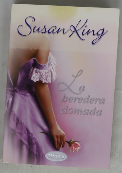 La heredera domada