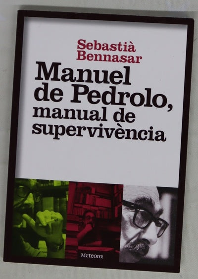Manuel de Pedrolo, manual de supervivència
