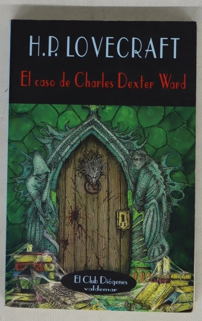 El caso de Charles Dexter Ward