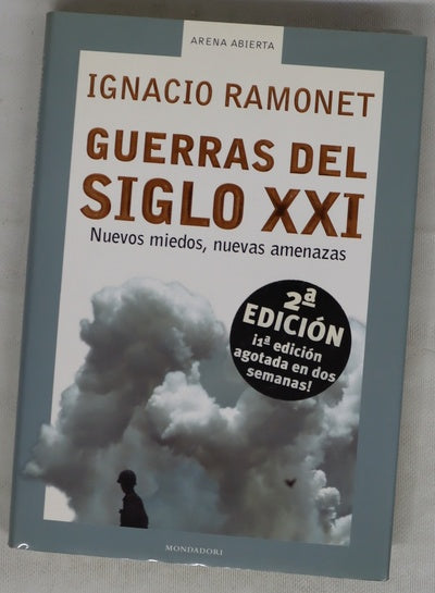 Guerras del siglo XXI nuevos miedos, nuevas amenazas