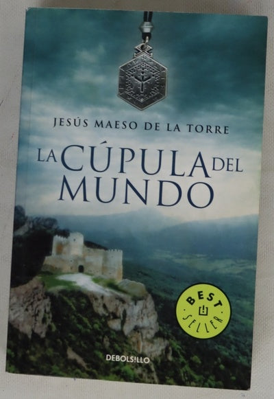 La cúpula del mundo