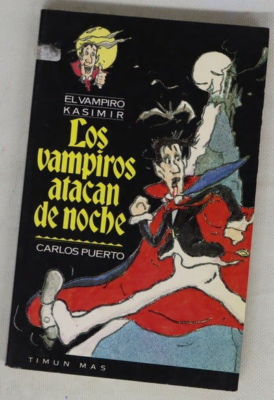 Los vampiros atacan de noche