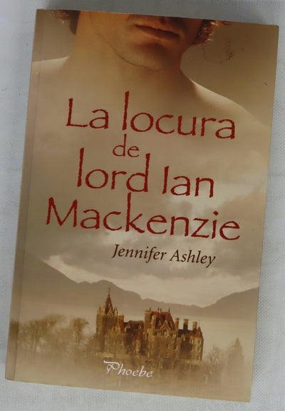 La locura de Lord Ian Mackenzie