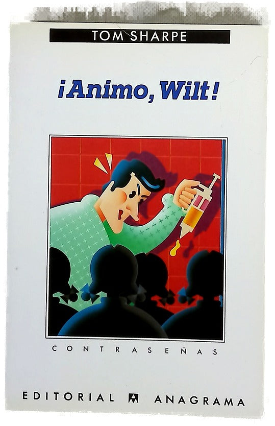 ¡Ánimo, Wilt!