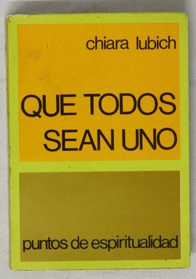 Que todos sean uno
