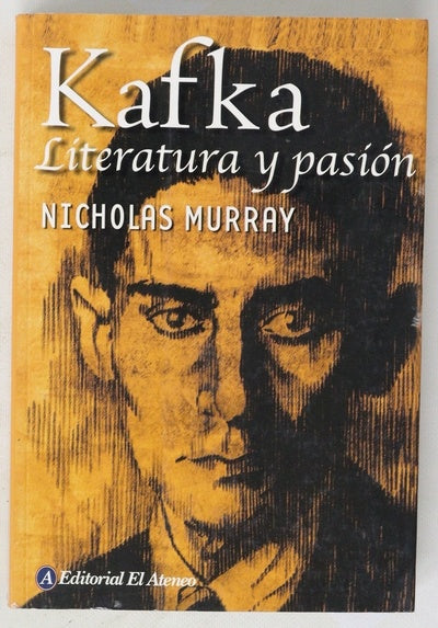 Kafka literatura y pasión