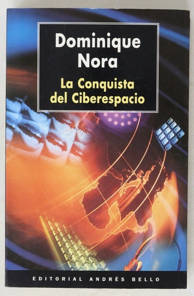 La conquista del ciberespacio