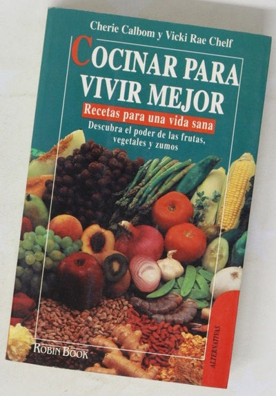 Cocinar para vivir mejor