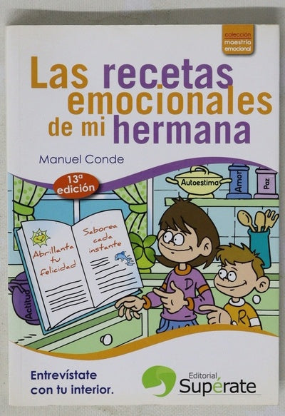 Las recetas emocionales de mi hermana