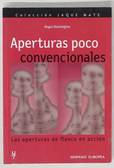 Aperturas poco convencionales las aperturas de flanco en acción
