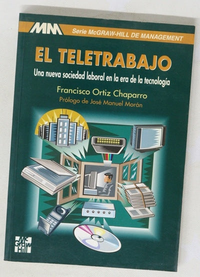 El teletrabajo una nueva sociedad laboral en la era de la tecnología