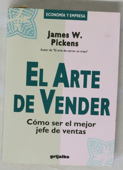 El arte de vender cómo ser el mejor jefe de ventas