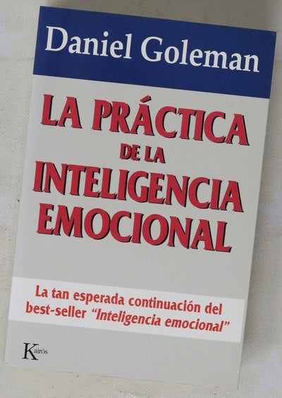 La práctica de la inteligencia emocional
