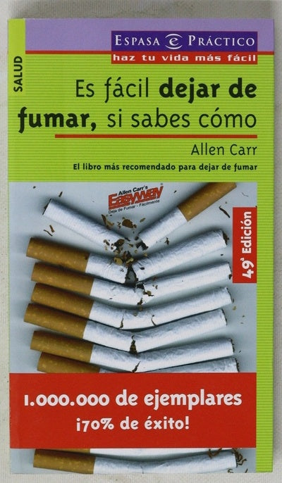 Es fácil dejar de fumar, si sabes cómo
