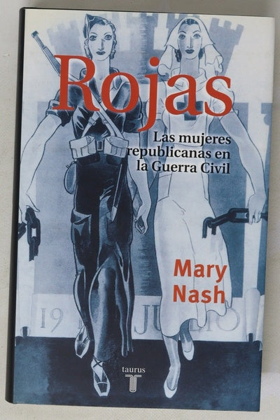 Rojas las mujeres republicanas en la Guerra Civil