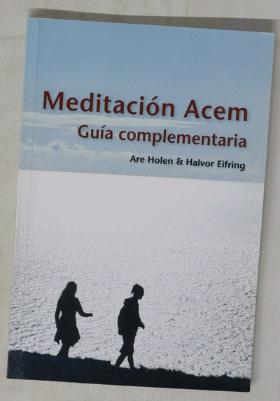 Meditación Acem guía complementaria