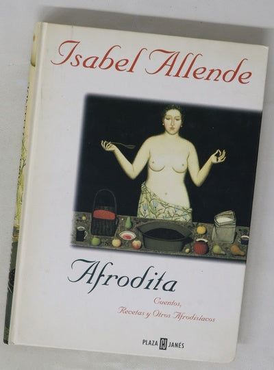 Afrodita cuentos, recetas y otros afrodisíacos