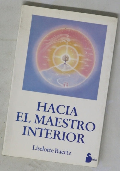Hacia el maestro interior