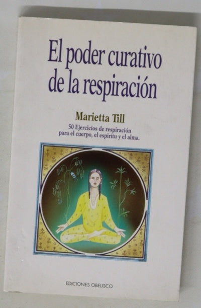 El poder curativo de la respiración