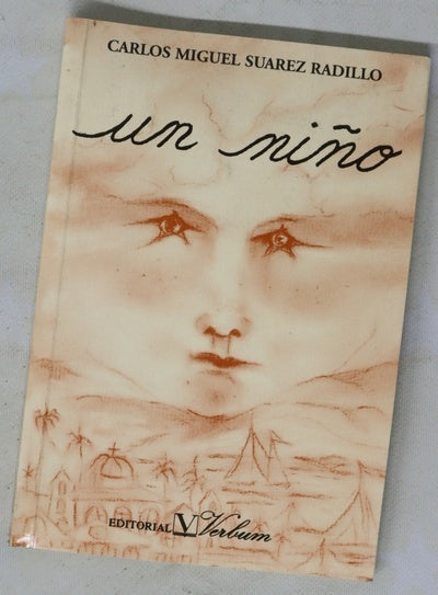 Un niño poemas y variaciones en prosa sobre una infancia en La Habana