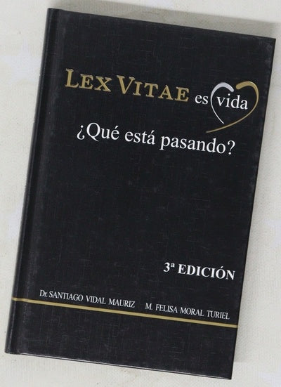 Lex vitae es vida : ¿qué está pasando?
