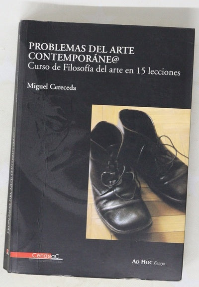 Problemas del arte contemporáne@ curso de filosofía del arte en 15 lecciones