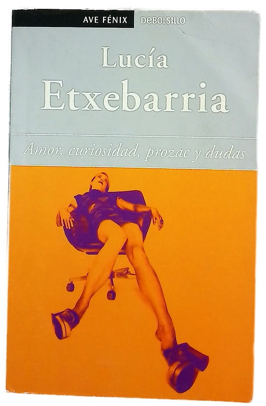 Amor, curiosidad, Prozac y dudas