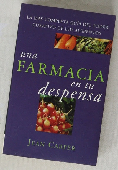 Una farmacia en tu despensa