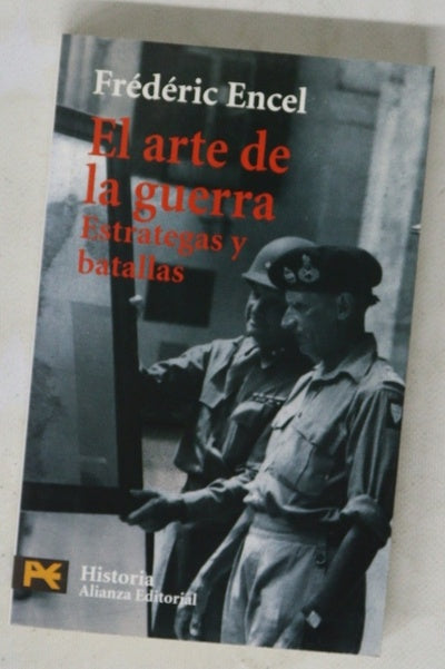 El arte de la guerra : estrategas y batallas