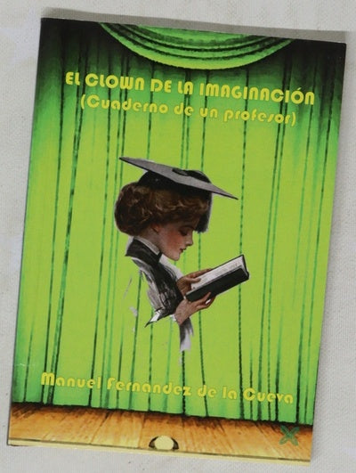 El clown de la imaginación : (cuaderno de un profesor)