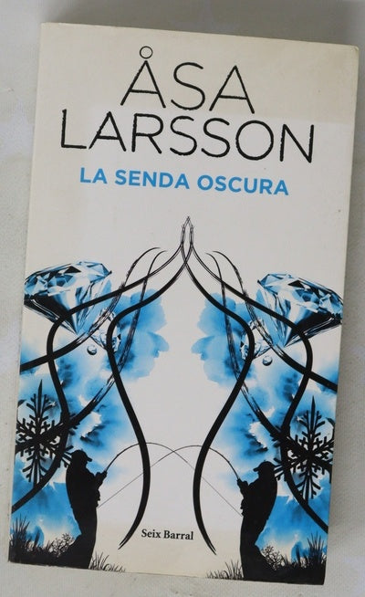 La senda oscura