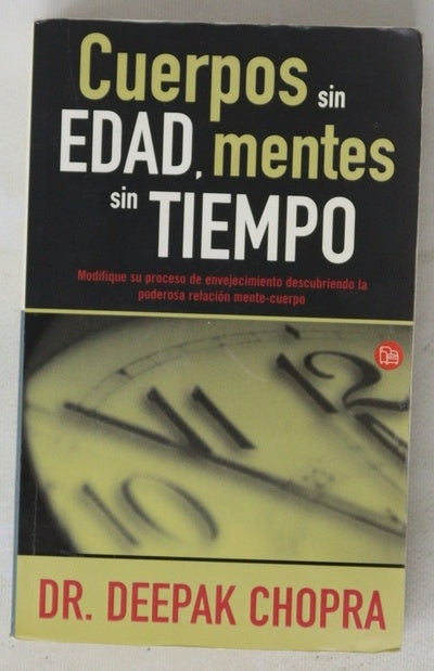Cuerpos sin edad, mentes sin tiempo