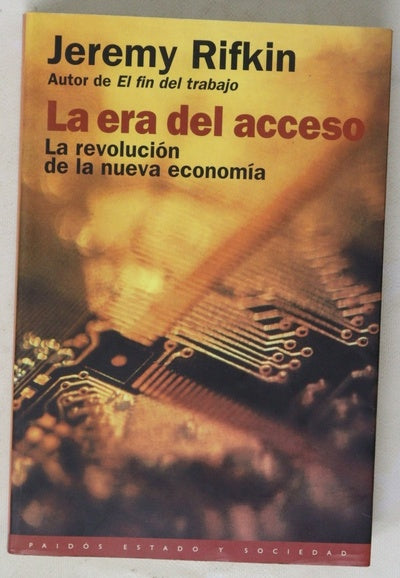 La era del acceso la revolución de la nueva economía