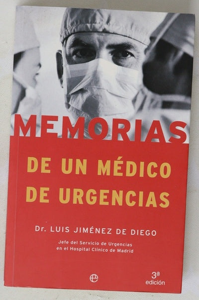 Memorias de un médico de urgencias