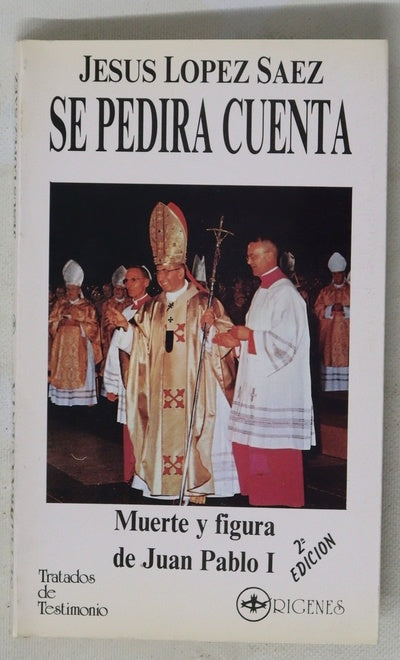 Se pedirá cuenta (muerte y figura de Juan Pablo I)