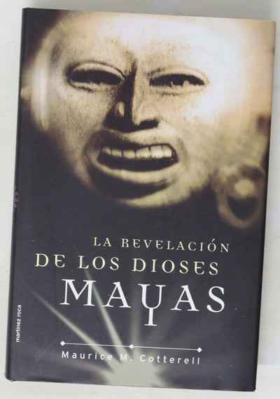La revelación de los dioses mayas