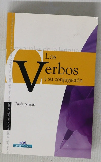 Los verbos y su conjugación