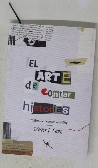 El arte de contar historias : introducción al business storytelling