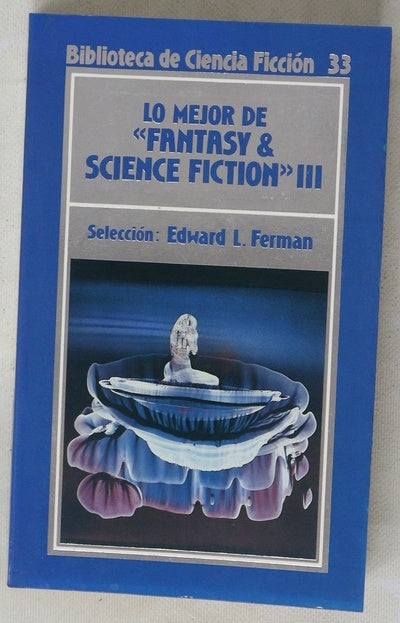 Lo mejor de "Fantasy & Science Fiction" III