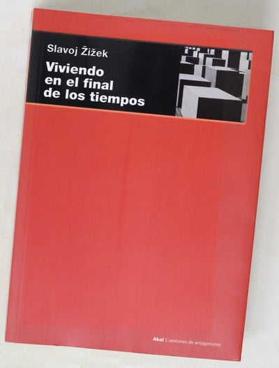 Viviendo en el final de los tiempos
